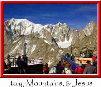 Italy, Mountains, & Jesus Thumbnail